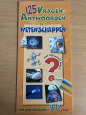 125 vragen en antwoorden  Wetenschap (nieuw boek)
