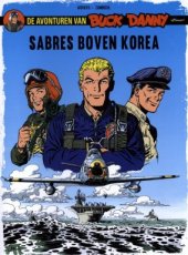 Buck Danny "CLASSIC" serie deel 1 Sabres boven Kor