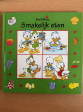 Donald Duck Smakelijk eten (leesboek)