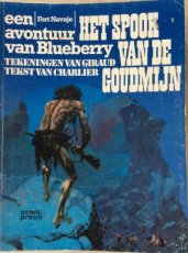 Blueberry deel 13 spook van de Goudmijn.