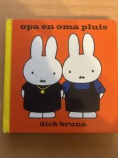 Nijntje Opa en Oma Pluis