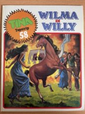 Tina topstrip deel 58 Wilma en Willy