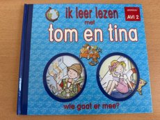 Tom en Tina wie gaat er mee (ik leer lezen AVI 2